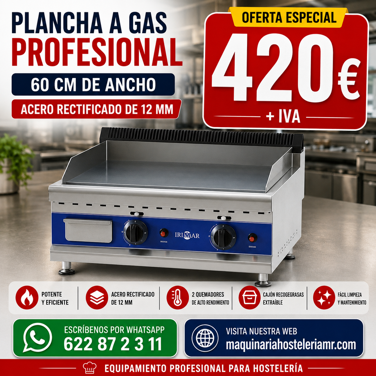 Plancha a gas IRIMAR 60 cm en acero rectificado de 12 mm, oferta 420 € + IVA