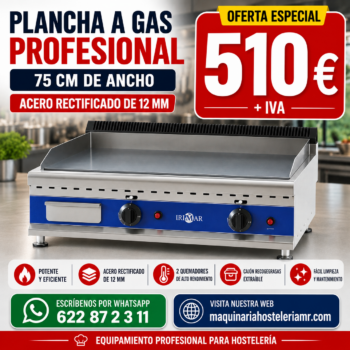 Plancha a gas IRIMAR 75 cm en acero rectificado de 12 mm, oferta 510 € + IVA