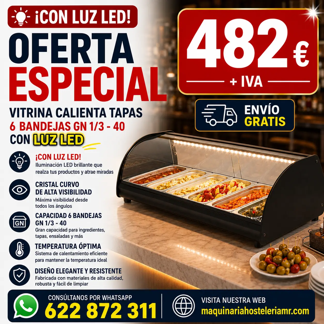 Vitrina calienta tapas de 6 bandejas GN 1/3-40 con luz led y cristal curvo