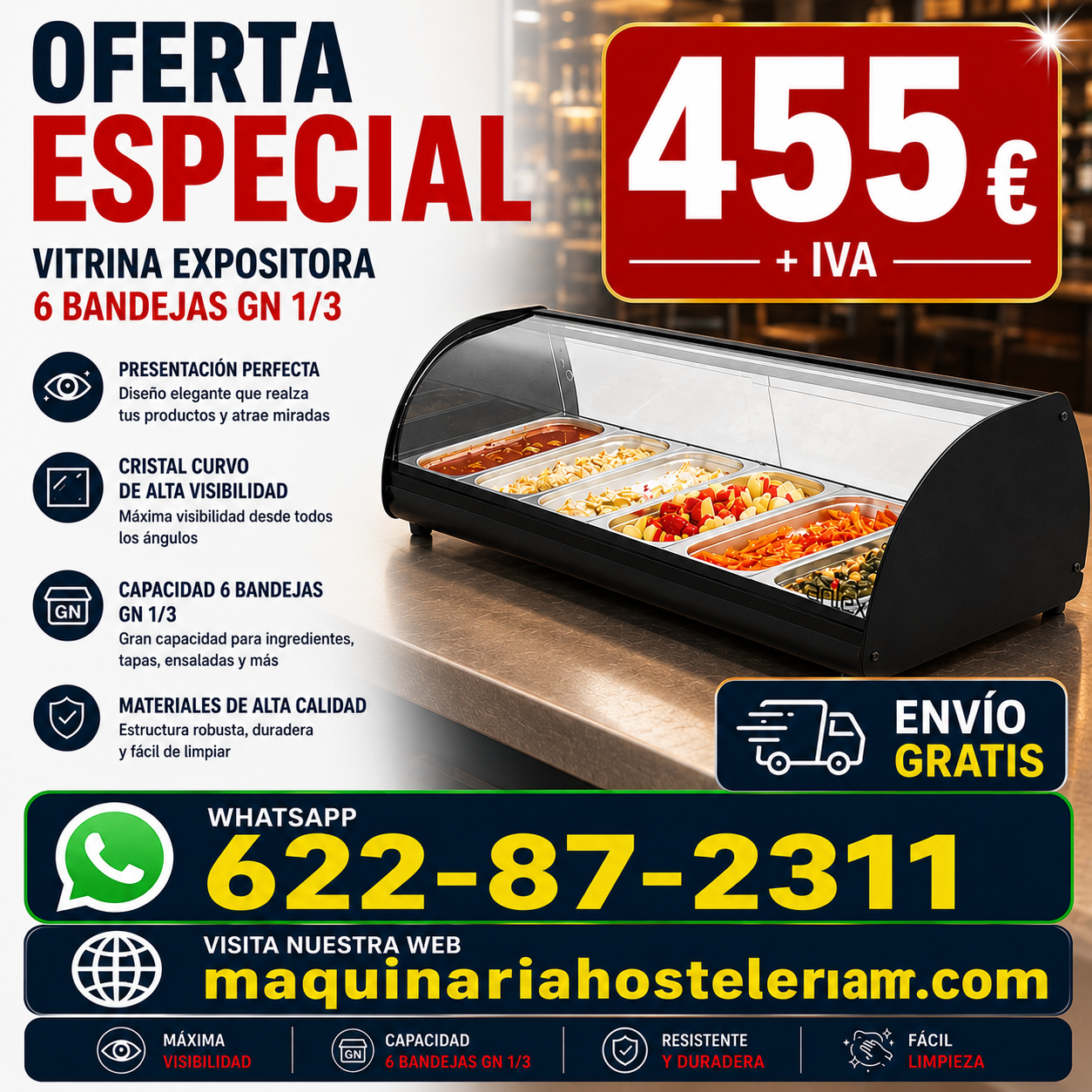 Vitrina calienta tapas de 6 bandejas GN 1/3 con cristal curvo